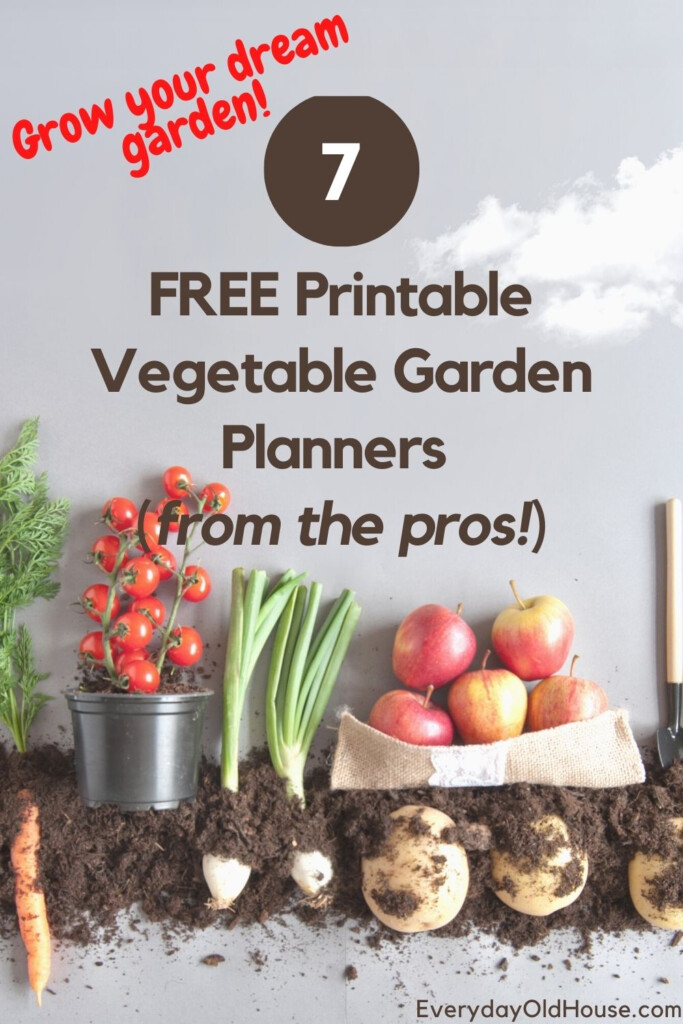 7 Amazing Free Vegetable Garden Journal Printables Everyday Old House