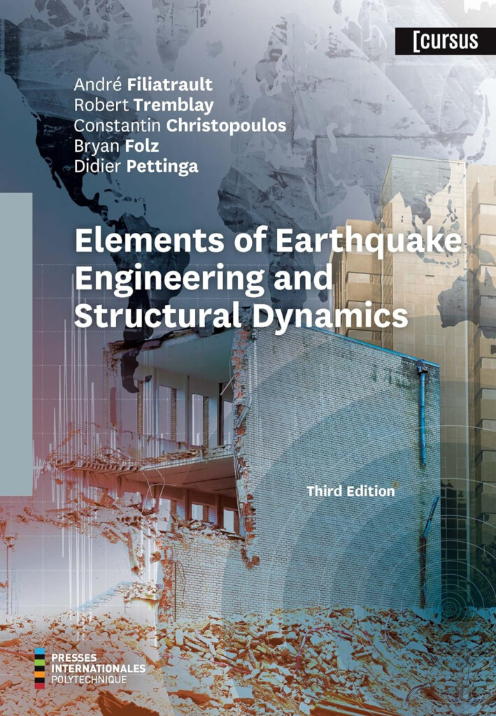 Elements Of Earthquake Engineering And Structural Dynamics 3rd Edition 