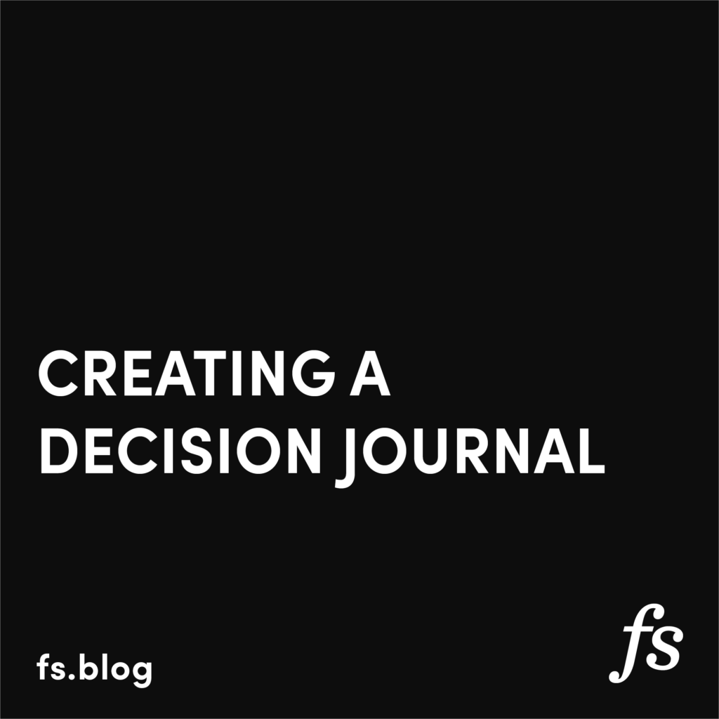 How A Decision Journal Changed The Way I Make Decisions Template Included 