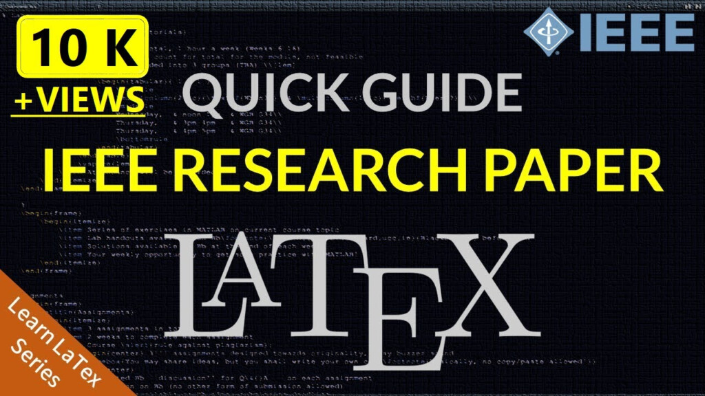 How To Write IEEE Research Paper In Latex IEEE Latex Template 