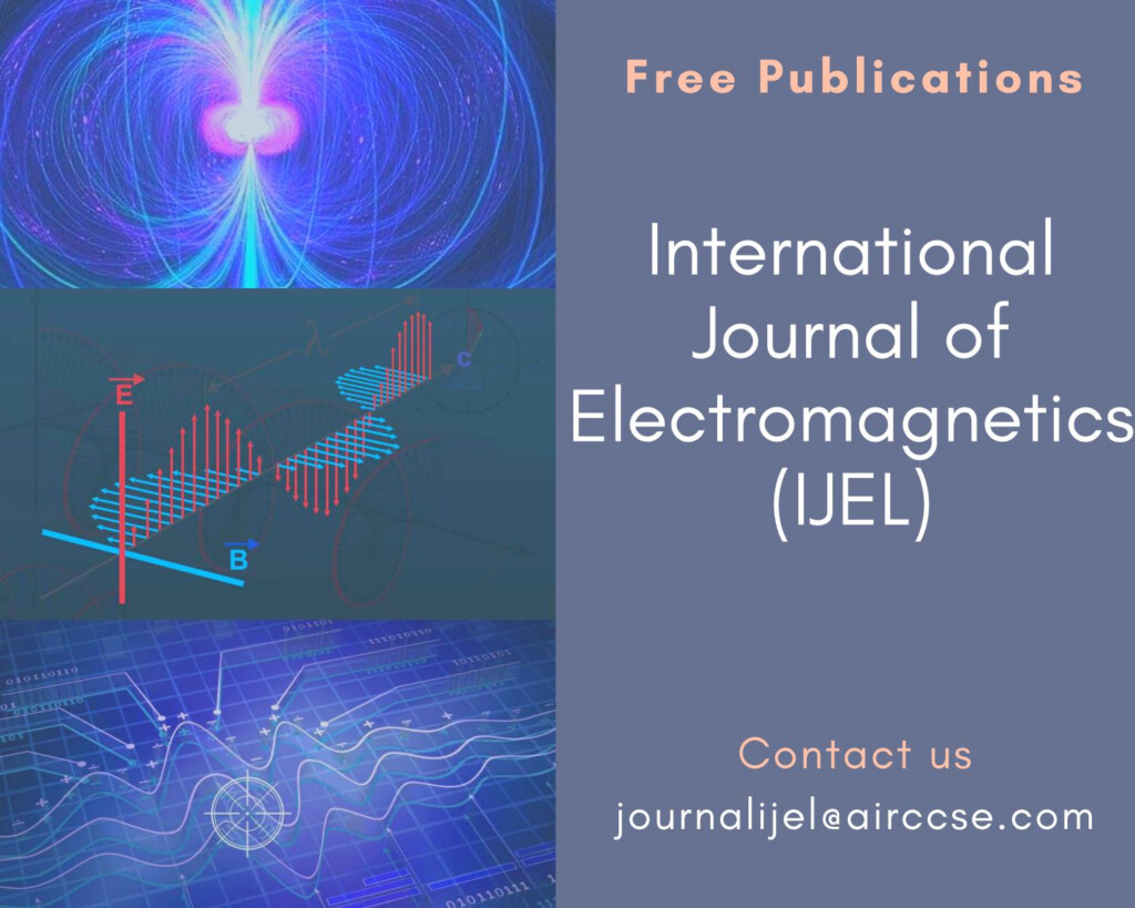 International Journal Of Electromagnetics By Journalijel Issuu