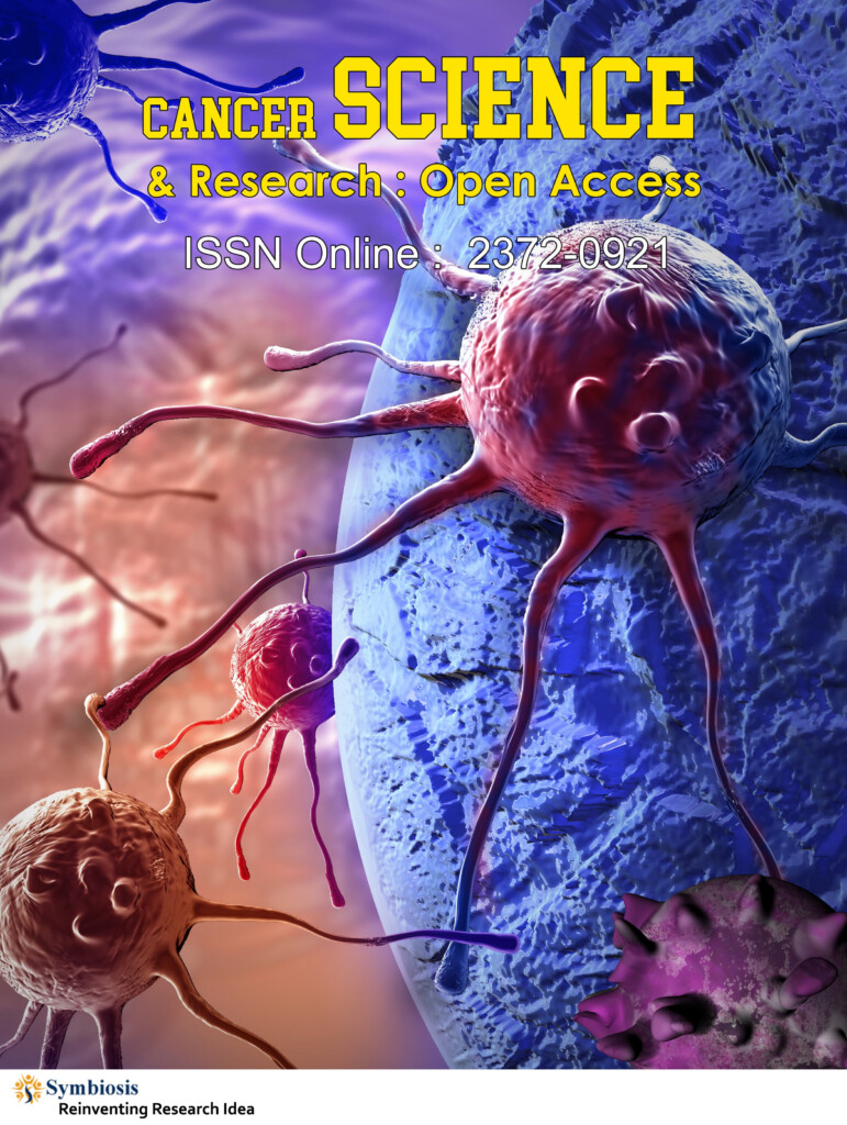 Journal Of Cancer Science And Research PubMed Indexed Cancer Journals