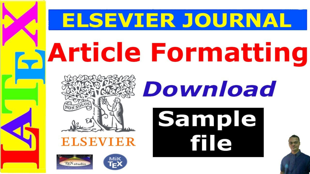 Preparing An Article Manuscript Using Elsevier Journal LaTeX Template 