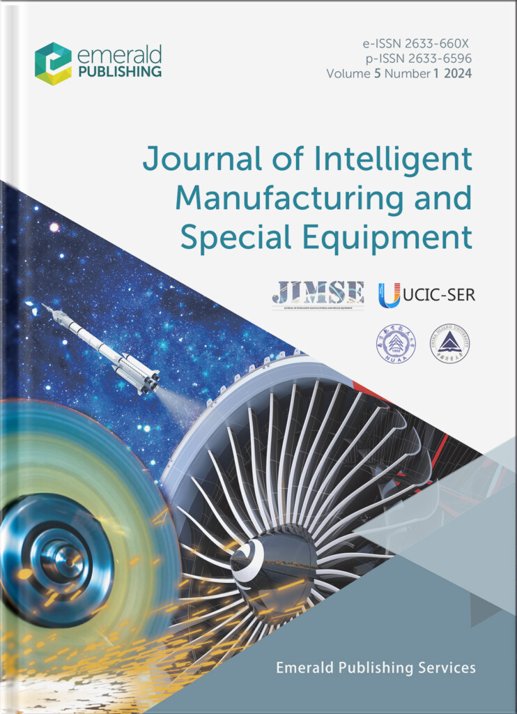 Journal Of Intelligent Manufacturing And Special Equipment Emerald 