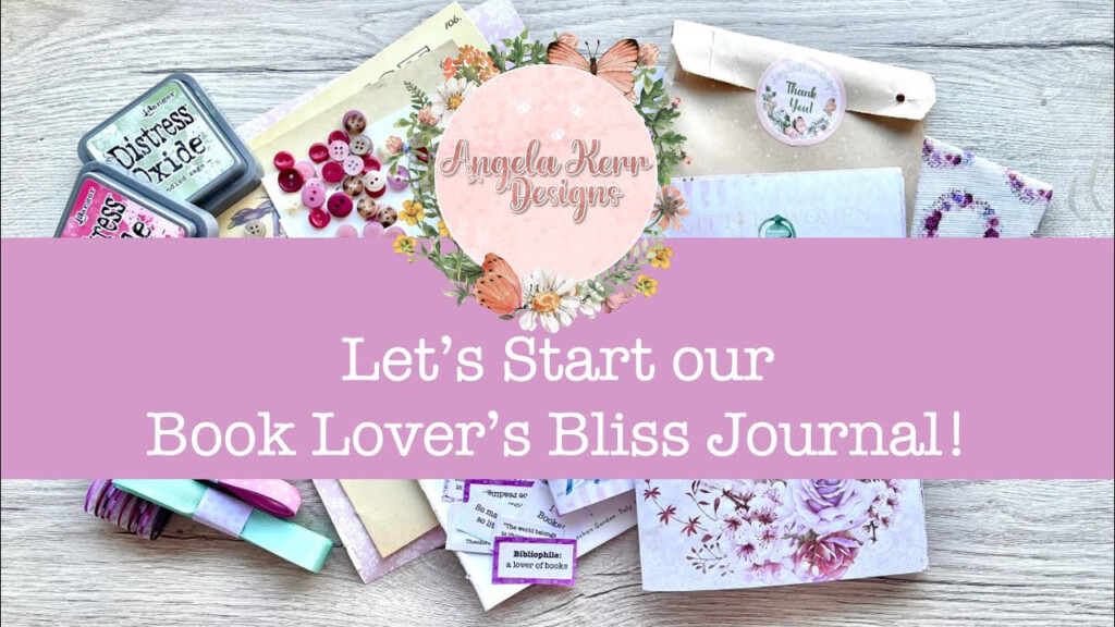 Let s Start Our Book Lover s Bliss Journal Project YouTube