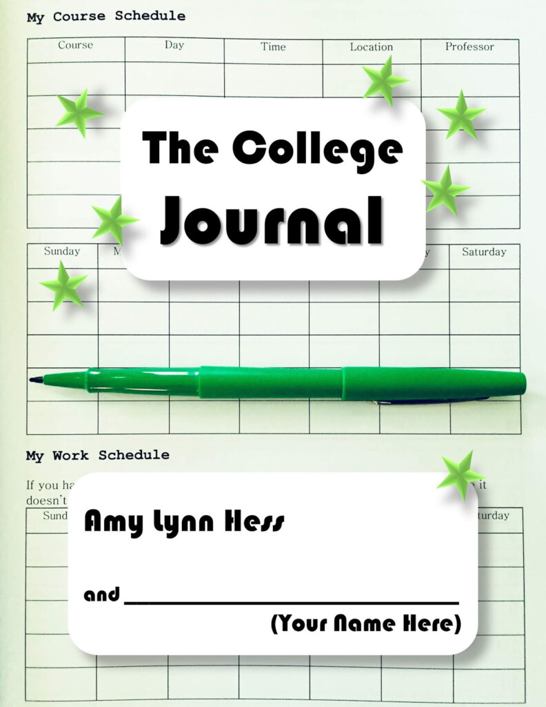 The College Journal A Fill in the Blank Journal For First Year College 