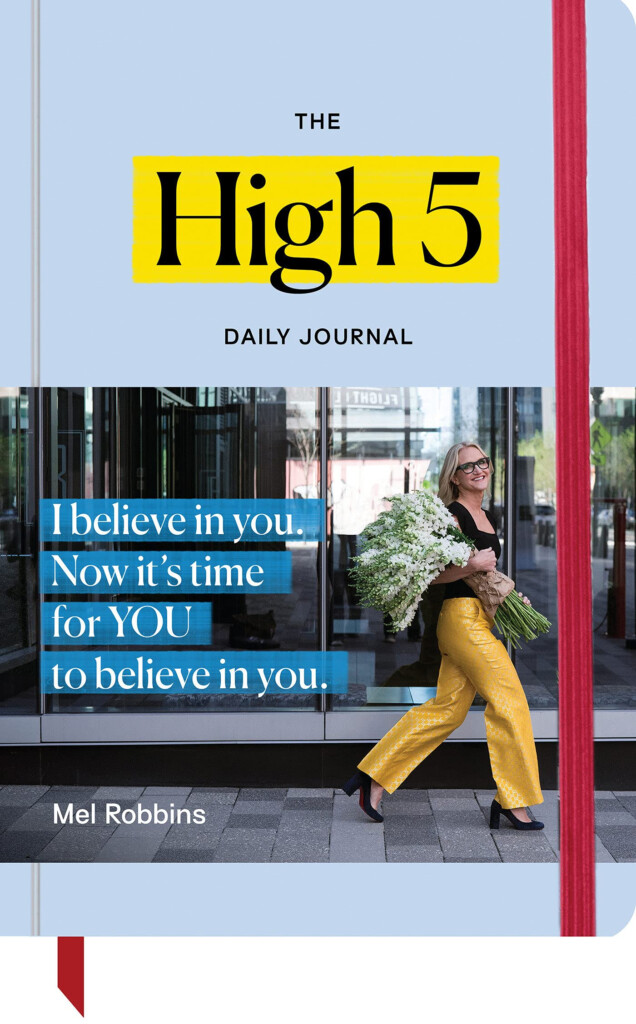 The High 5 Daily Journal By Mel Robbins Goodreads
